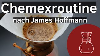 How To brew coffee in the Chemex James Hoffmann method [upl. by Seravat]