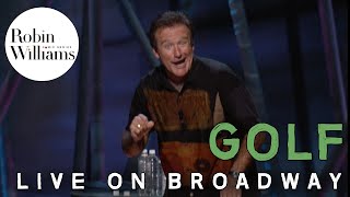 Robin Williams Live on Broadway Golf [upl. by Solim719]