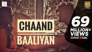 Chaand Baaliyan – Aditya A  Trending Song 2022  Official Video [upl. by Yelrah]