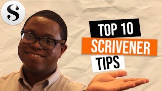 Top 10 Scrivener Tips [upl. by Oak]