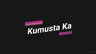 Kumusta Ka with Lyrics  Ilocano Song [upl. by Ardnwahsal361]