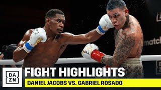 HIGHLIGHTS  Daniel Jacobs vs Gabriel Rosado [upl. by Rheims]