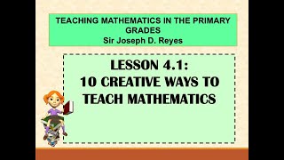 10 CREATIVE WAYS TO TEACH MATHEMATICS  TEACHING MATH IN PRIMARY GRADES [upl. by Alroi50]