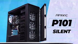 Silence Is Golden  Antec P101 Silent Build [upl. by Ennywg196]