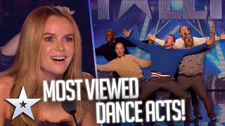 MOST VIEWED DANCE ACTS  Britains Got Talent [upl. by Moretta]