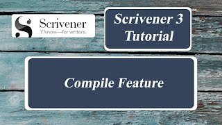 Scrivener 3 for Windows Compile Tutorial [upl. by Carolynne]