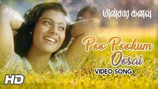 AR Rahman Hits  Poo Pookum Osai Song  Minsara Kanavu Movie Songs  Kajol  Prabhu Deva  AR Rahman [upl. by Gesner748]