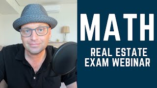 MATH on the Real Estate Exam  PrepAgent Webinar [upl. by Anurb]