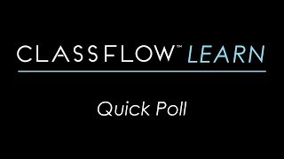 ClassFlow Help  Quick Poll [upl. by Nedra]