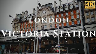 London Victoria Station Walk Through England 4K [upl. by Ajnotal]