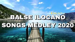 BALSE ILOCANO SONGS MEDLEY 2020  BALSE ABALAYAN ILOCANO MEDLEY [upl. by Tully]