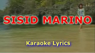 SISID MARINO Ilokano song karaoke lyrics [upl. by Tobiah733]