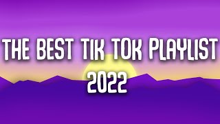 Tiktok songs 2022  Clean Playlist [upl. by Susana]