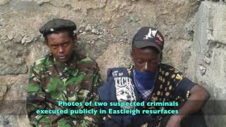 Photos of the two suspected criminals executed publicly in Eastleigh surfaces [upl. by Maitilde]