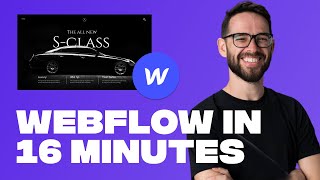 Learn Webflow in 16 Minutes Crash Course [upl. by Shela]