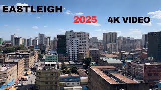 Nairobi Eastleigh 2025 [upl. by Zack]